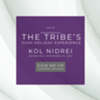 The Tribe's Kol Nidrei Erev Yom Kippur Service